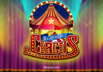 Hình ảnh trò chơi Ecstatic Circus tại f8bet